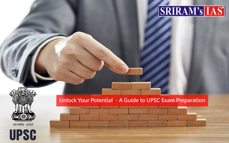 A Guide to UPSC Exam Preparation