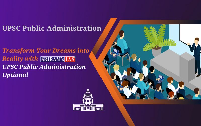 UPSC Public Administration Optional Coaching